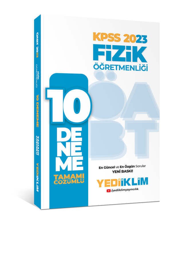 Yediiklim Yayınları 2023 ÖABT Fizik Öğretmenliği Tamamı Çözümlü 10 Deneme