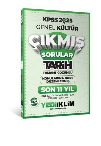 Yediiklim Yayınları 2025 KPSS Genel Kültür Lisans Tarih Konularına Göre Tamamı Çözümlü Son 11 Yıl Çıkmış Sorular