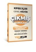 Yediiklim Yayınları 2025 KPSS Genel Kültür Konularına Göre Düzenlenmiş Tamamı Çözümlü Çıkmış Sorular