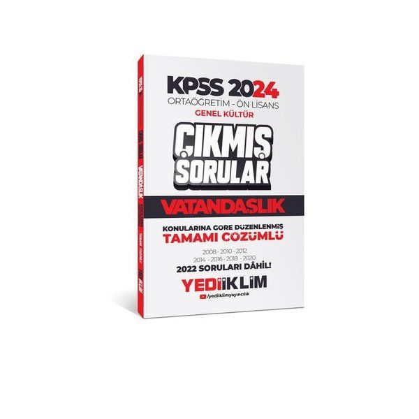 Yediiklim Yayınları 2024 KPSS Ortaöğretim - Ön Lisans Genel Kültür Vatandaşlık Tamamı Çözümlü Çıkmış Sorular