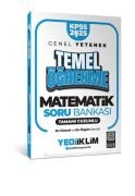 Yediiklim Yayınları 2025 KPSS Genel Yetenek Matematik Temel Öğrenme Tamamı Çözümlü Soru Bankası