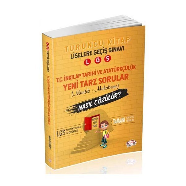 Editör Yayınları LGS T.C. İnkılap Tarihi ve Atatürkçülük Mantık-Muhakeme Soruları Nasıl Çözülür