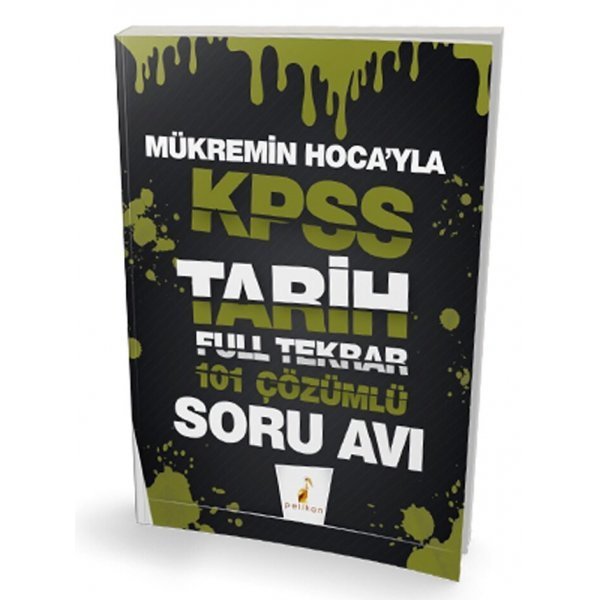 Pelikan Yayınları KPSS Tarih Mükremin Hocayla Soru Avı 101 Çözümlü Soru Full Tekrar