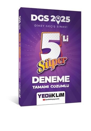 Yediiklim Yayınları 2025 DGS Tamamı Çözümlü Süper 5 li Deneme