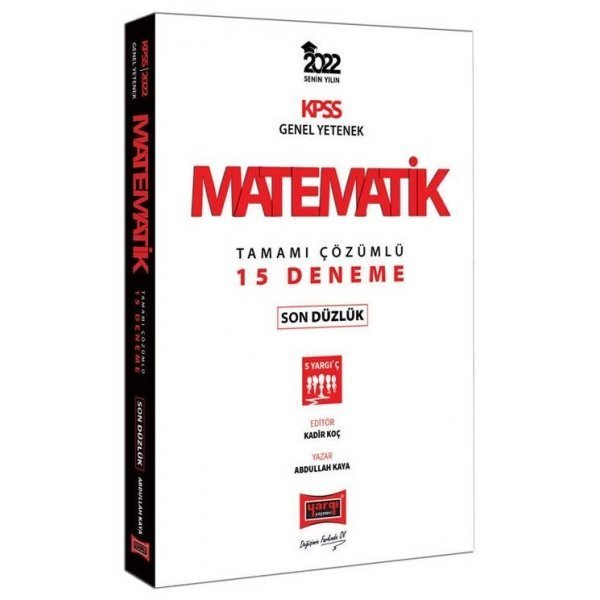 Yargı Yayınları 2022 KPSS Genel Yetenek Matematik Son Düzlük Tamamı Çözümlü 15 Deneme