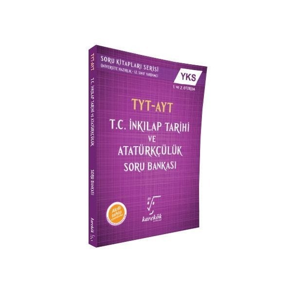 Karekök Yayınları AYT T.C. İnkılap Tarihi ve Atatürkçülük Soru Bankası