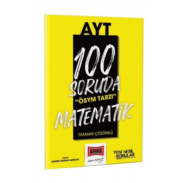 Yargı Yayınları 100 Soruda ÖSYM Tarzı AYT Matematik Tamamı Çözümlü Soru Bankası