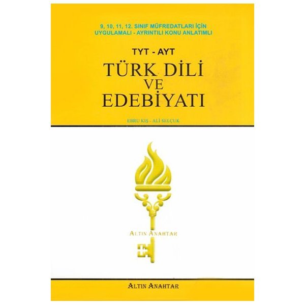 Altın Anahtar Yayınları TYT AYT Türk Dili ve Edebiyatı Konu Anlatımlı