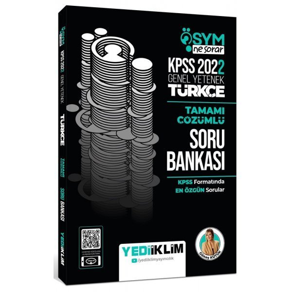 Yediiklim Yayınları 2022 KPSS Genel Yetenek Ösym Ne Sorar Türkçe Tamamı Çözümlü Soru Bankası