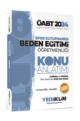 Yediiklim Yayınları 2024 ÖABT Spor Kütüphanesi Beden Eğitimi Öğretmenliği Konu Anlatımı