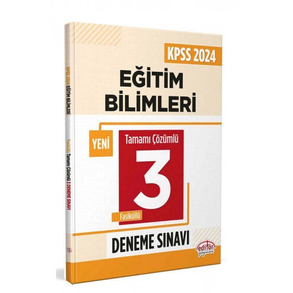 Editör Yayınları 2024 KPSS Eğitim Bilimleri Tamamı Çözümlü 3 Deneme Sınavı