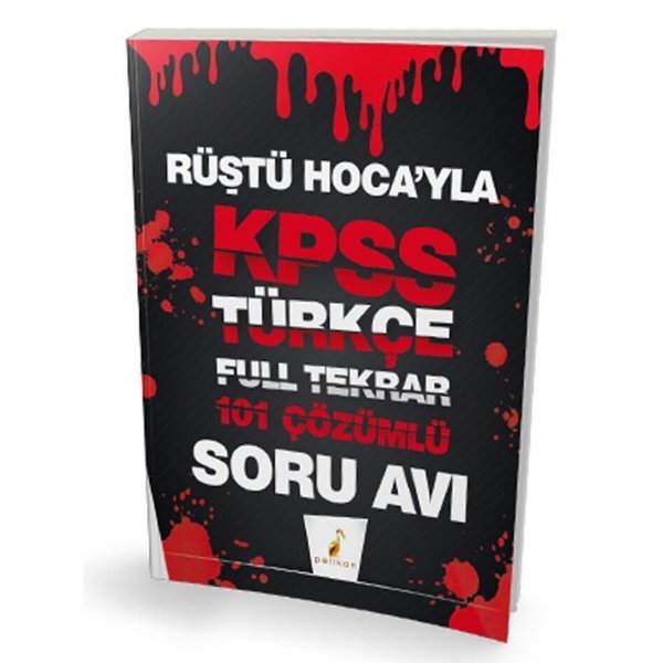 Pelikan Yayınları KPSS Rüştü Hocayla Türkçe Soru Avı 101 Çözümlü Soru