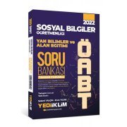 Yediiklim Yayınları 2022 ÖABT Sosyal Bilgiler Öğretmenliği Yan Bilimler ve Alan Eğitimi Tamamı Çözümlü Soru Bankası