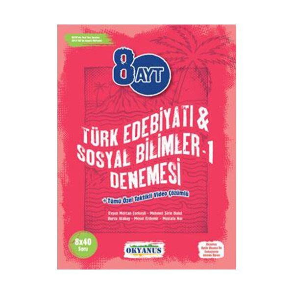 Okyanus Yayınları AYT Türk Dili ve Edebiyatı Sosyal Bilimler 1 8x40 Denemeleri