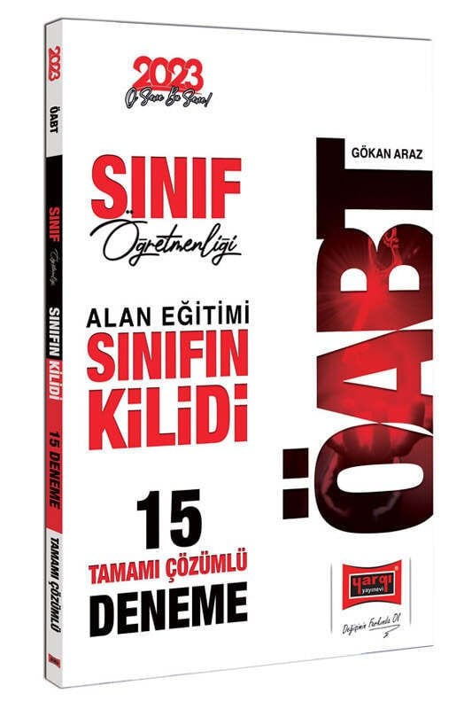 Yargı Yayınları 2023 ÖABT Sınıf Öğretmenliği Alan Eğitimi Sınıfın Kilidi Tamamı Çözümlü 15 Deneme
