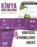 Çap Yayınları Kimya Kimyasal Tepkimelerde Hız Kimyasal Tepkimelerde Enerji Konu Anlatımlı Soru Bankası